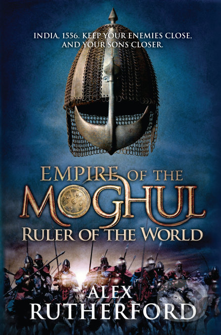 Empire of Moghul Ruler of the World, Headline Book, 2011