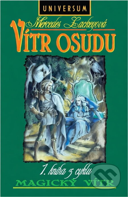 Kniha: Vítr osudu (Mercedes Lackey). , 1997