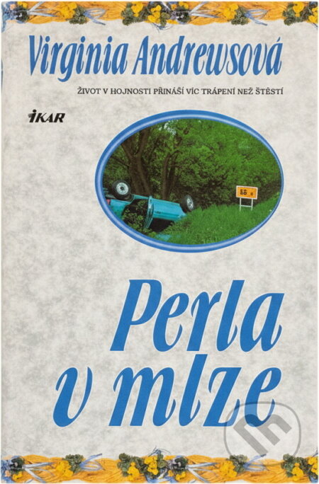 Kniha: Perla v mlze (V. C. Andrews). Ikar, 1996