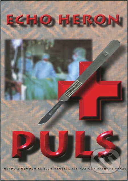Kniha: Puls (Echo Heron). Aradan, 1999