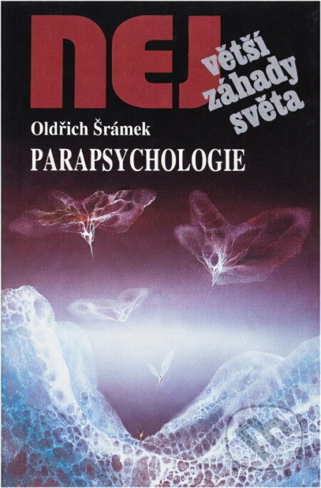 Kniha: Parapsychologie (Oldřich Šrámek). , 2002