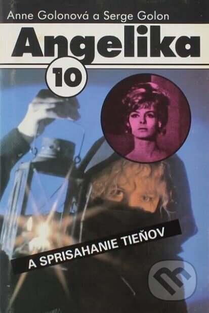 Kniha: Angelika a sprisahanie tieňov (Anne Golon a Serge Golon)