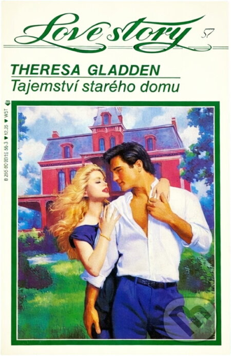 Kniha: Tajemství starého domu (Theresa Gladden). Wist, 1995