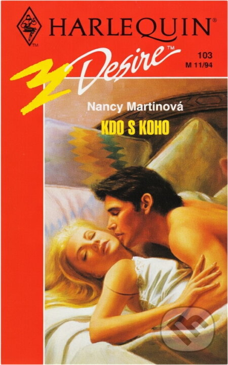 Kniha: Kdo s koho (Nancy Martin). Harlequin, 1994