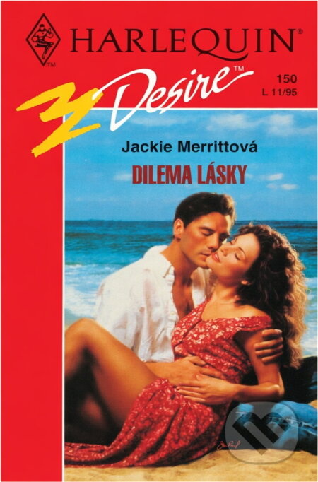 Kniha: Dilema lásky (Jackie Merritt). Harlequin, 1995