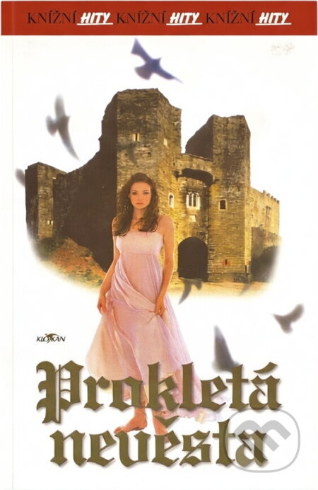 Kniha: Prokletá nevěsta (Rexanne Becnel). Alpress, 2001
