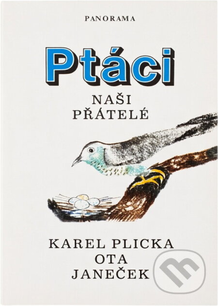 Kniha: Ptáci : naši přátelé (Karel Plicka). , 1990