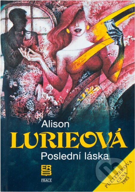 Kniha: Poslední láska (Alison Lurie). Práce, 1991