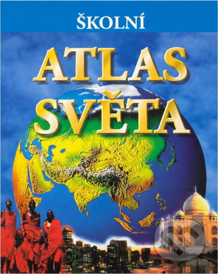 Kniha: Atlas světa (Philip Steele). , 1998