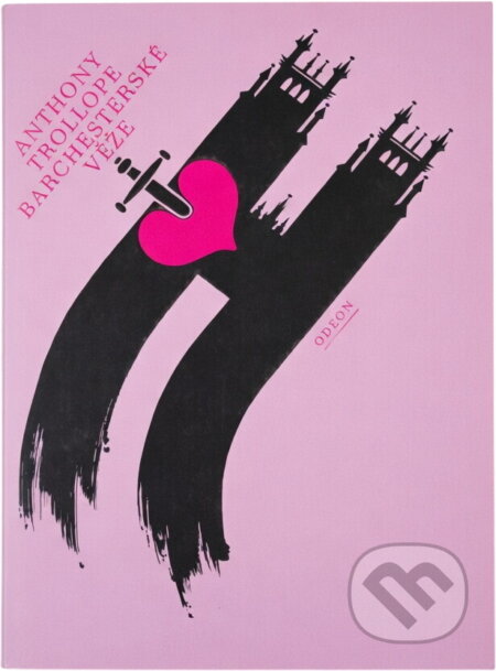 Kniha: Barchesterské věže (Anthony Trollope). Odeon, 1986