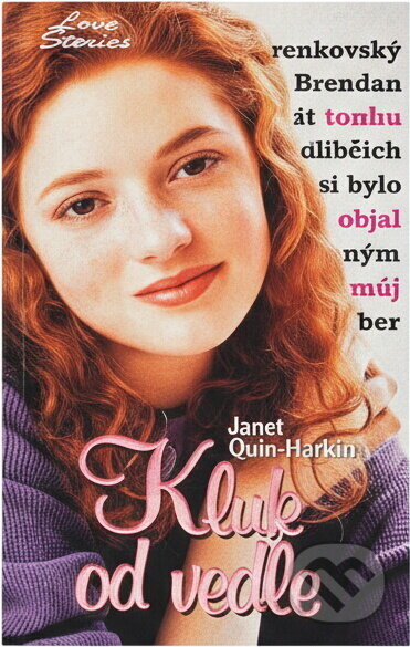 Kniha: Kluk od vedle (Janet Quin-Harkin). Egmont ČR, 1996