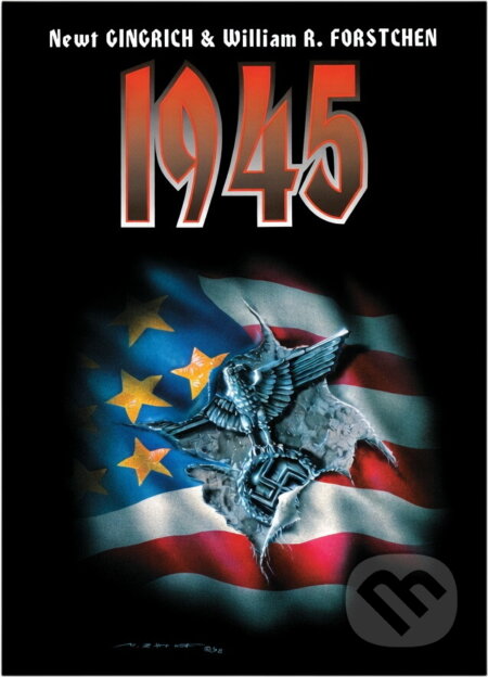 Kniha: 1945 (Newt Gingrich a William R. Forstchen). Deus, 1998
