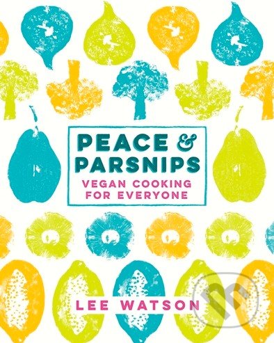 Peace and Parsnips - Lee Watson, Michael Joseph, 2015
