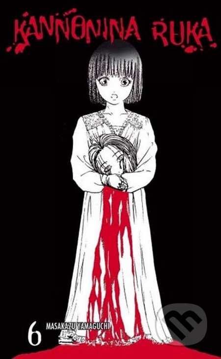 Kannonina ruka 6 - Yamaguchi Masakazu - kniha z kategorie Komiksy