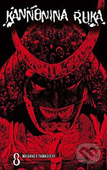 Kannonina ruka 8 - Yamaguchi Masakazu - kniha z kategorie Komiksy