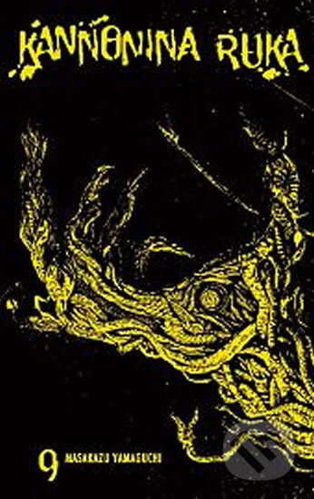 Kannonina ruka 9 - Yamaguchi Masakazu - kniha z kategorie Komiksy