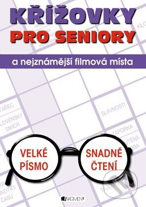 Křížovky pro seniory - Radek Laudin, Nakladatelství Fragment, 2011