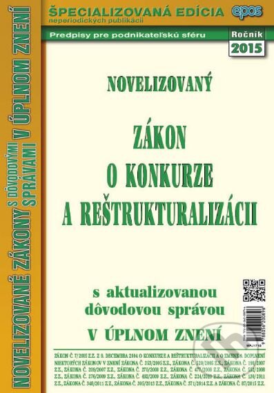 Kniha: Novelizovaný zákon o konkurze a reštrukturalizácii (Epos). Epos, 2015
