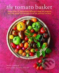 The Tomato Basket - Jenny Linford, Ryland, Peters and Small, 2015