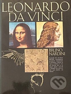 Kniha: Leonardo da Vinci (Bruno Nardini). Tatran, 1990