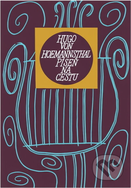 Kniha: Píseň na cestu (Hugo von Hofmannsthal). , 1979