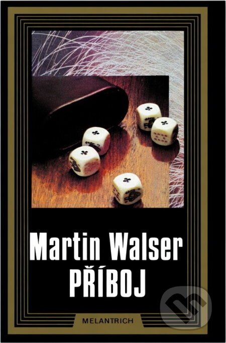 Kniha: Příboj (Martin Walser). Melantrich, 1992