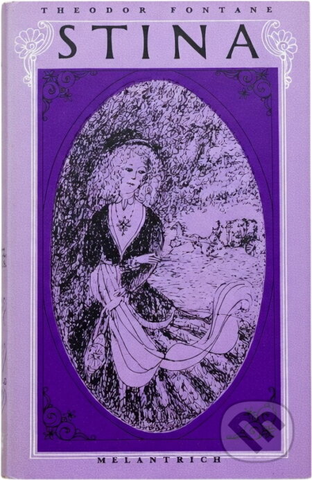 Kniha: Stina (Theodor Fontane). Melantrich, 1975
