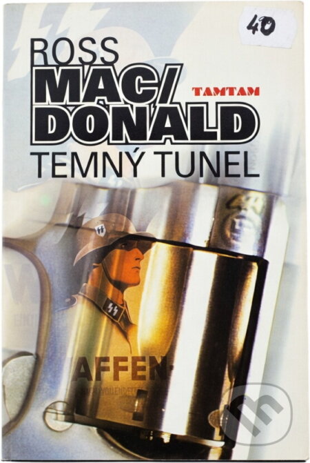 Kniha: Temný tunel (Ross Macdonald). TAMTAM, 2000