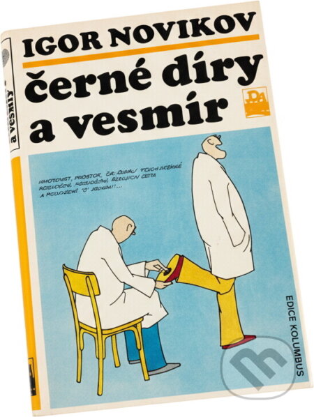 Kniha: Černé díry a vesmír (Igor' Dmitrijevič Novikov). , 1989