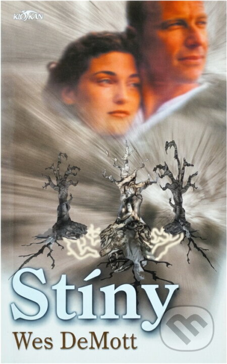 Kniha: Stíny (Wes DeMott). Alpress, 2000