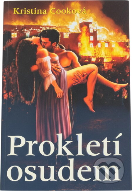 Kniha: Prokletí osudem (Kristina Cook). , 2008