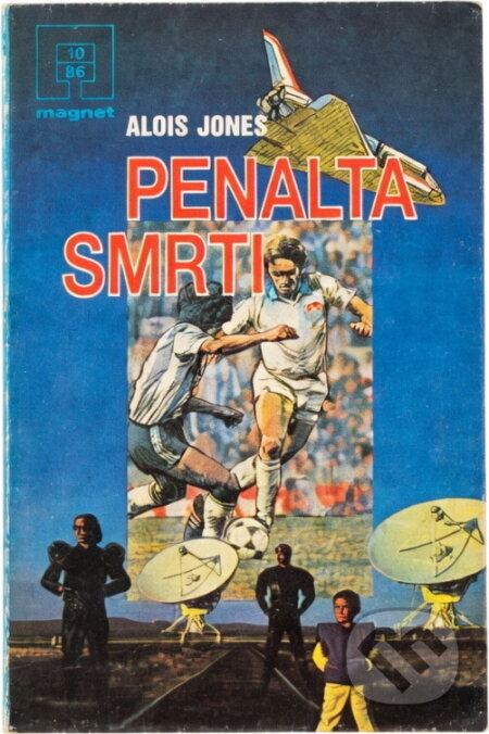 Kniha: Penalta smrti (Alois Joneš). Naše vojsko, 1988
