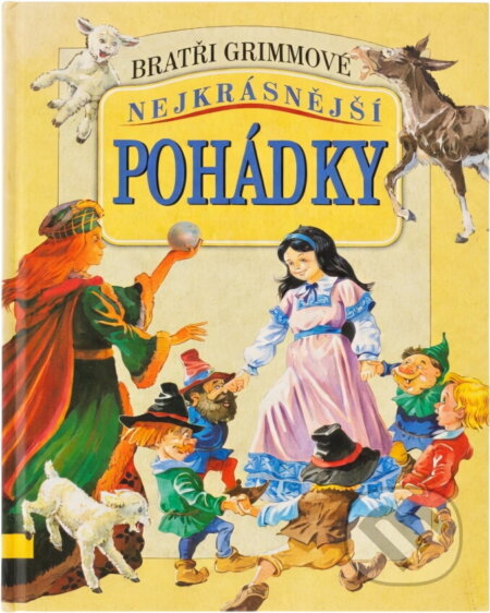 Kniha: Nejkrásnější pohádky na každý den (Jacob Ludwig Karl Grimm). , 2002