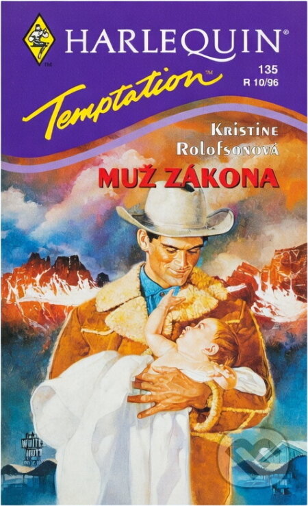 Kniha: Muž zákona (Kristine Rolofson). Harlequin, 1996