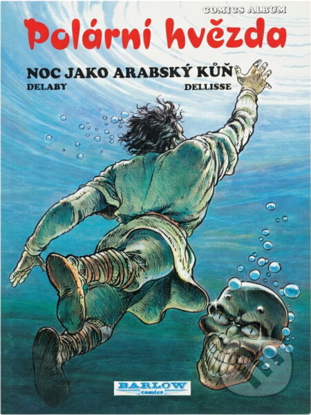 Kniha: Polární hvězda (Philippe Delaby a Luc Dellisse). , 1998