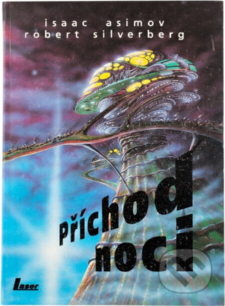 Kniha: Příchod noci (Isaac Asimov). , 1993