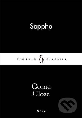 Come Close - Sappho, Penguin Books, 2015