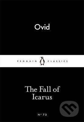 The Fall of Icarus - Ovid, Penguin Books, 2015