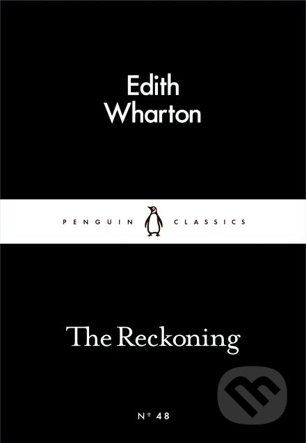 The Reckoning - Edith Wharton, Penguin Books, 2015
