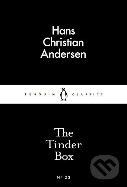 The Tinderbox - Hans Christian Andersen, Penguin Books, 2015