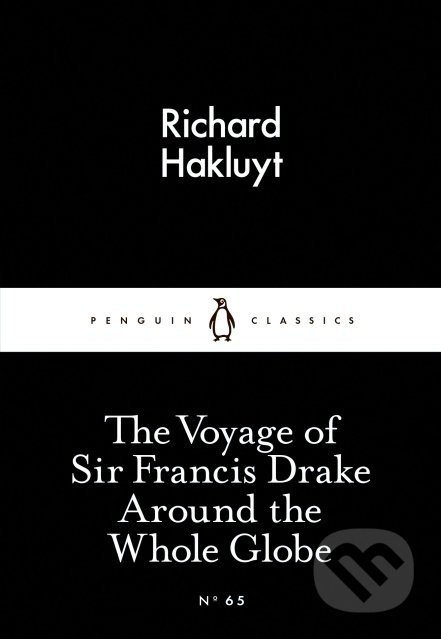 The Voyage of Sir Francis Drak, Penguin Books, 2015
