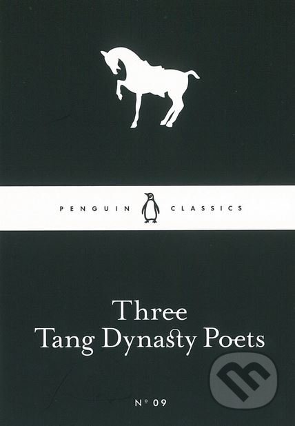 Three Tang Dynasty Poets - Wang Wei, Penguin Books, 2012