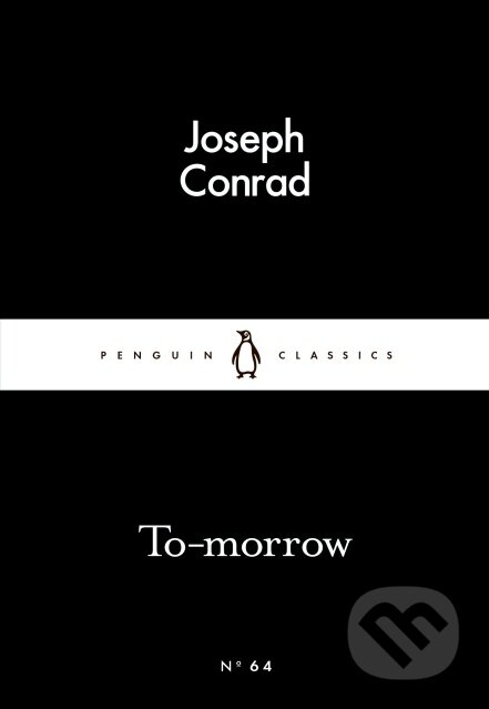To-morrow - Joseph Conrad - kniha z kategorie Beletrie