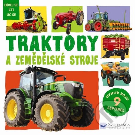 Kniha: Traktory a zemědělské stroje (Svojtka&Co.)