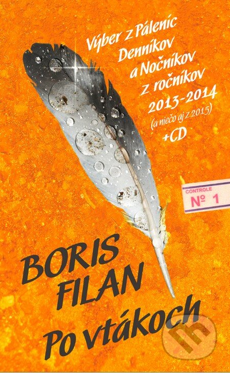 Po vtákoch (s podpisom autora) - Boris Filan, Slovart, 2015