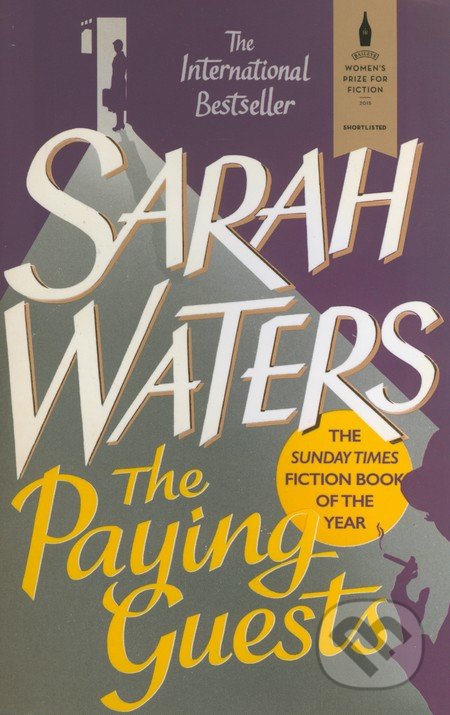 The Paying Guests - Sarah Waters, Virago, 2014