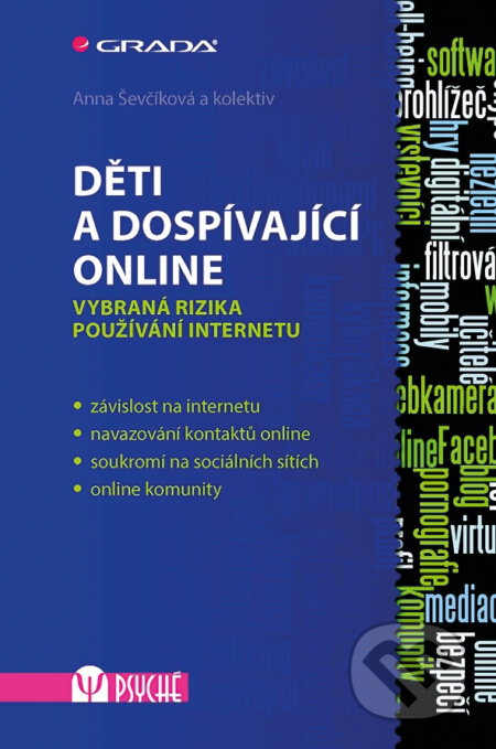 Děti a dospívající online - Anna Ševčíková, Grada, 2015