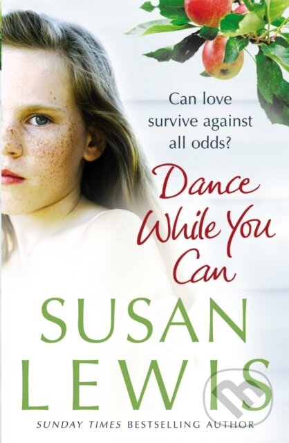E-kniha: Dance While You Can (Susan Lewis). Random House, 2010