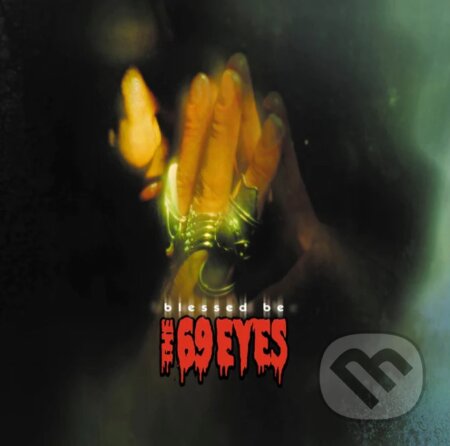 69 Eyes: Blessed be LP - 69 Eyes, Hudobné albumy, 2023