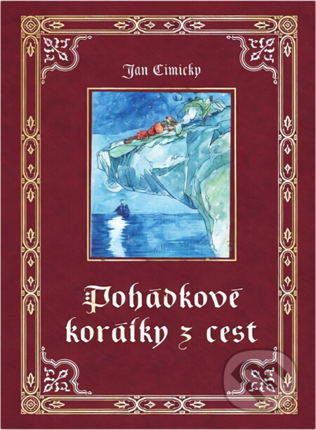 Kniha: Pohádkové korálky z cest (Jan Cimický). Agave, 2002